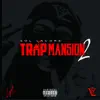 Sol Lacore - Trap Mansion Vol 2